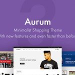 Aurum v3.12 - минималистская тема интернет магазина WordPress