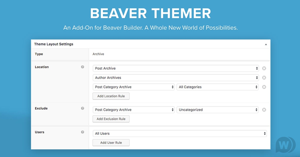 Beaver Themer v1.3.2.2 - аддон для Beaver Builder