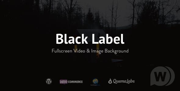 Black Label v4.0.14 - полноэкранный шаблон WordPress