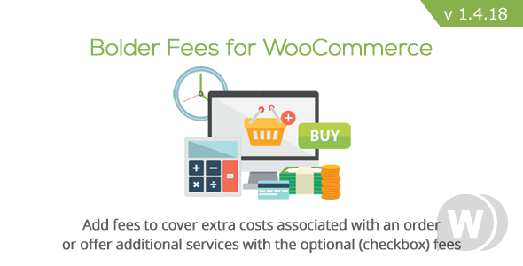 Bolder Fees v1.5 - дополнительные условия заказа WooCommerce