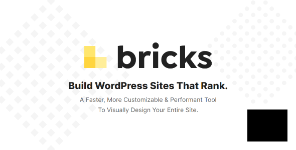 Bricks v1.3.6 NULLED – визуальный конструктор сайтов для WordPress