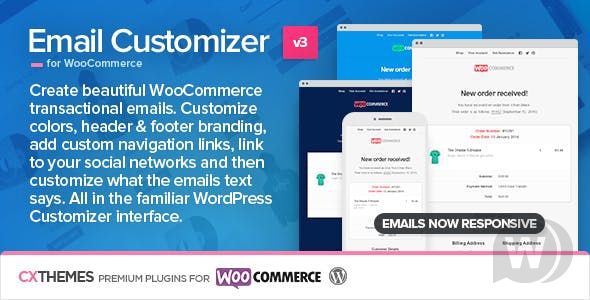 Email Customizer for WooCommerce v3.33 - настройка электронных писем WooCommerce