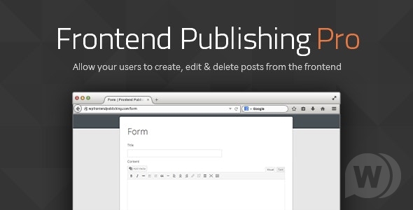 Frontend Publishing Pro v3.10.0 - плагин для постинга из фронтэнда WordPress