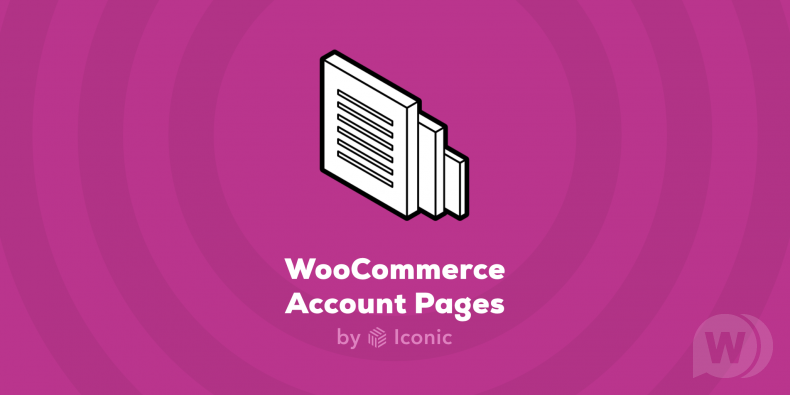 IconicWP Account Pages Premium v1.0.5 - страницы учетной записи WooCommerce