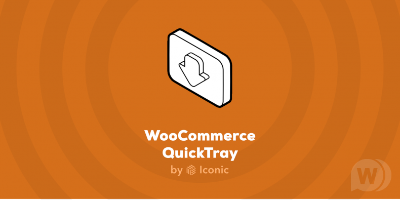 IconicWP QuickTray Premium v1.0.1 - быстрый просмотр товара WooCommerce