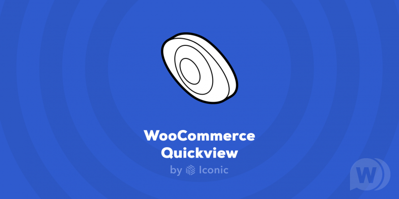 IconicWP Quickview Premium v3.4.7 - быстрый просмотр товара WooCommerce