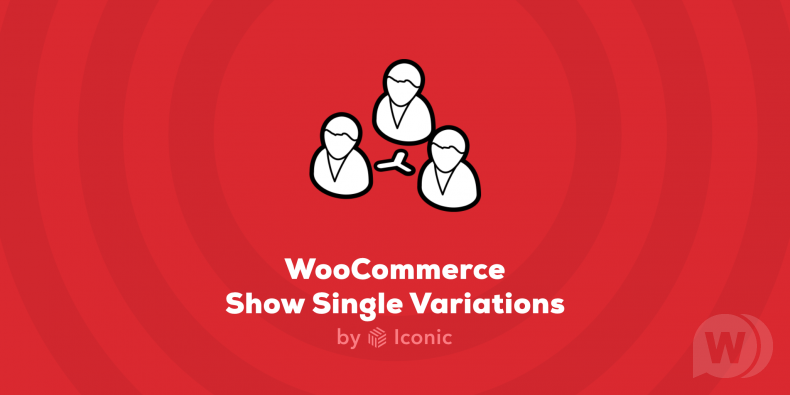 IconicWP Show Single Variations Premium v1.2.1 NULLED - отдельные варианты товаров WooCommerce