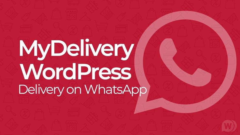 MyDelivery WordPress 1.9.2 NULLED - доставка в WhatsApp для WordPress