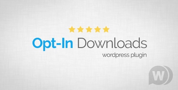 Opt-In Downloads v4.04 - скачивание после подписки WordPress