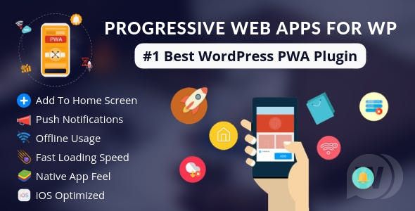 Progressive Web Apps For WordPress v3.0 - PWA плагин для WordPress