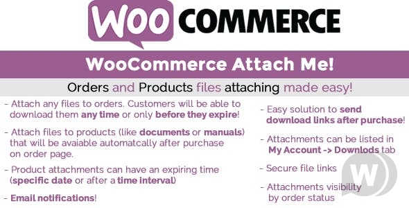 WooCommerce Attach Me! v17.4 NULLED - прикрепленные файлы к заказам WooCommerce