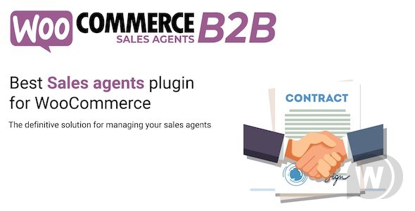 WooCommerce B2B Sales Agents v1.0.9