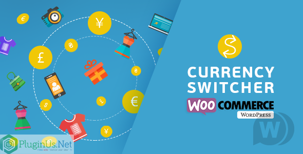 WooCommerce Currency Switcher v2.3.7.2 - конвертер и переключатель валют для WooCommerce