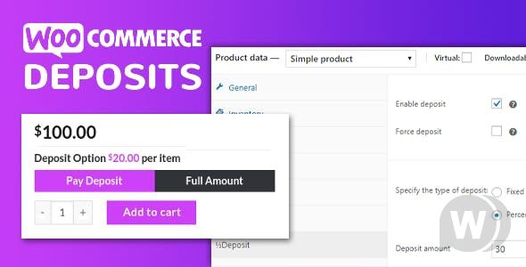 WooCommerce Deposits v2.5.17 - плагин авансовых платежей за товар WooCommerce