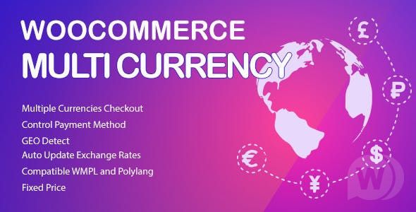 WooCommerce Multi Currency Premium v2.1.25 - мультивалютность WooCommerce
