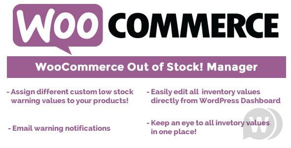 WooCommerce Out of Stock Manager v3.7 - уведомление о запасах WooCommerce