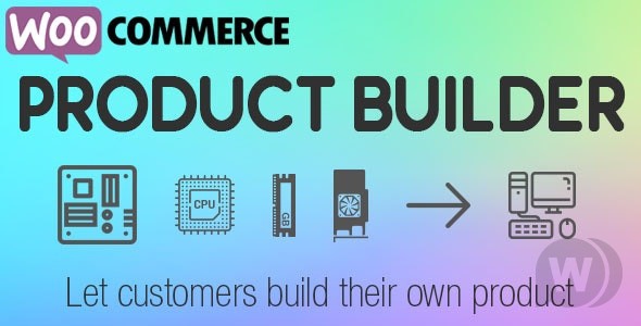 WooCommerce Product Builder v2.1.2