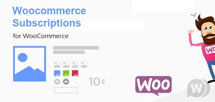 WooCommerce Subscriptions v4.0.1 - подписки для WooCommerce