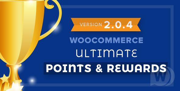 WooCommerce Ultimate Points And Rewards v2.1.0 NULLED - очки и награды WooCommerce