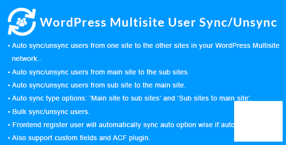 WordPress Multisite User Sync/Unsync v1.4.0 NULLED