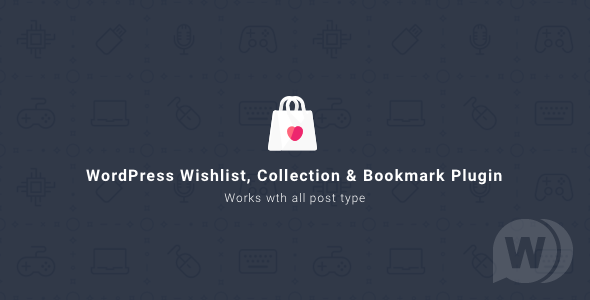 WordPress Wishlist Collection & Bookmark v2.1.0 - плагин закладок для WordPress