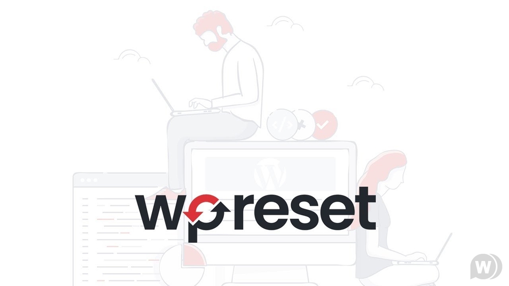 WP Reset PRO v6.02 NULLED - плагин сброса WordPress